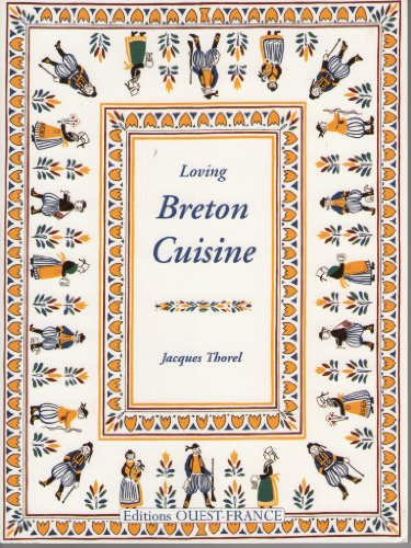 Loving Breton Cuisine
