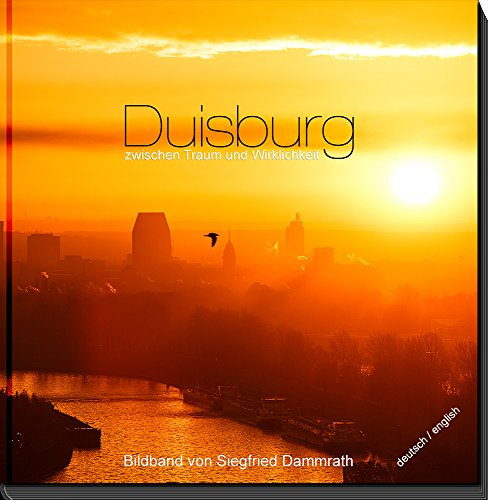 Duisburg zwischen Traum und Wirklichkeit, Bildband