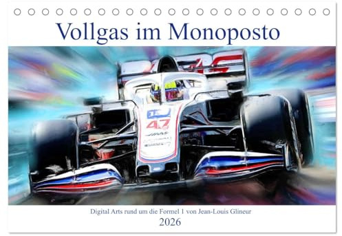 Vollgas im Monoposto - Digital Arts rund um die Formel 1 von Jean-Louis Glineur (Tischkalender 2026 DIN A5 quer), CALVENDO Monatskalender: Kunst trifft Pferdestärken (CALVENDO Kunst)
