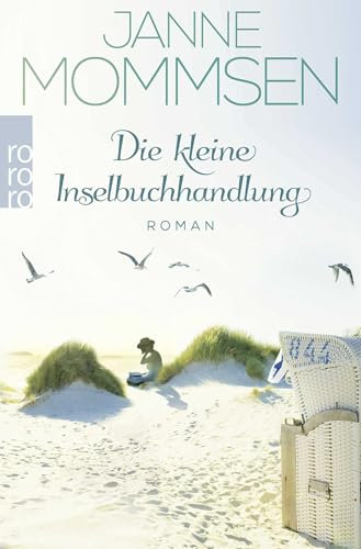 Die kleine Inselbuchhandlung: Ein Nordsee-Roman (Die Inselbuchhandlung-Reihe, Band 1)