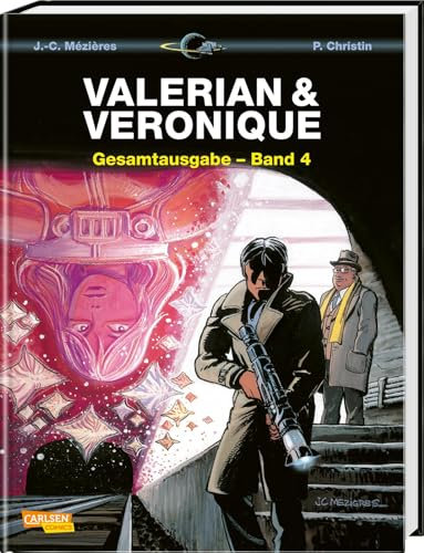 Valerian und Veronique Gesamtausgabe 4: Bände 9-12 der französischen Science-Fiction-Comic-Serie als Sammelband mit spannenden Hintergrundinfos