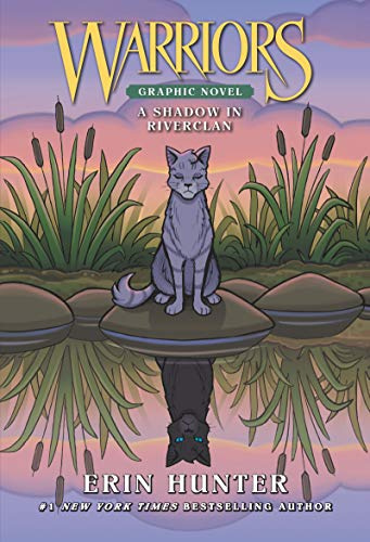 Warriors: A Shadow in RiverClan (Full-Color Adventure): A Full-Color Clan Adventure About Forgiveness, Trust, and Rebuilding After War