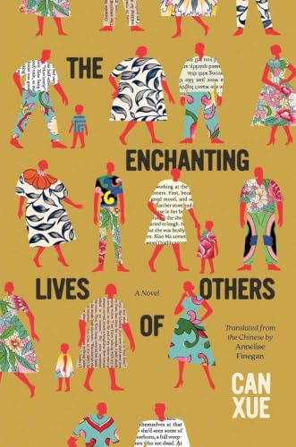 The Enchanting Lives of Others: A Novel (The Margellos World Republic of Letters)