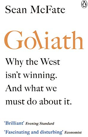 Goliath: What the West got Wrong about Russia and Other Rogue States