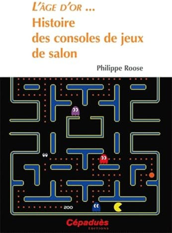 L'âge d'or ... Histoire des consoles de jeux de salon
