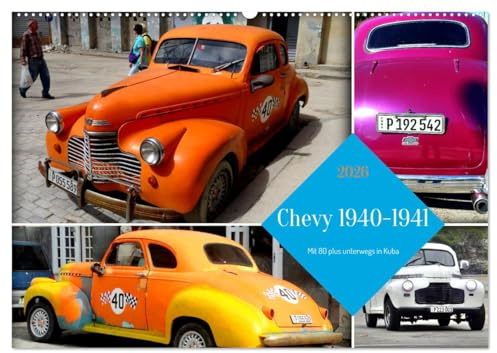 Chevy 1940-1941 - Mit 80 plus unterwegs in Kuba (Wandkalender 2026 DIN A2 quer), CALVENDO Monatskalender: Chevrolet-Modelle der Jahre 1940 und 1941 in Kuba (CALVENDO Mobilitaet)