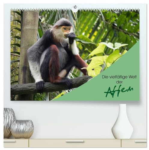 Die vielfältige Welt der Affen (hochwertiger Premium Wandkalender 2026 DIN A2 quer), Kunstdruck in Hochglanz: Einblicke in die vielfältige und beeindruckende Welt der Affen. (CALVENDO Tiere)