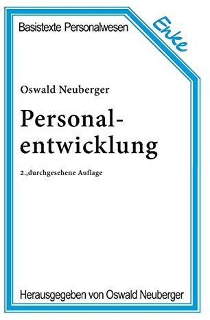 Personalentwicklung (Basistexte Personalwesen, 2, Band 2)