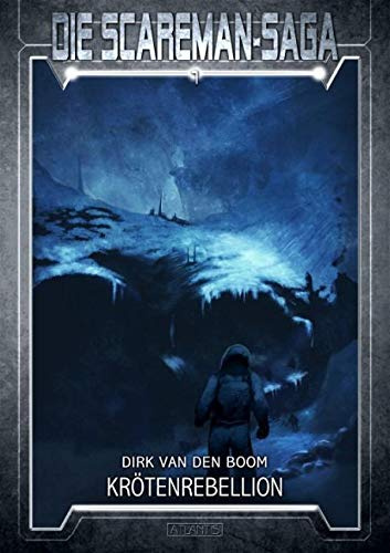Die Scareman-Saga 7: Krötenrebellion