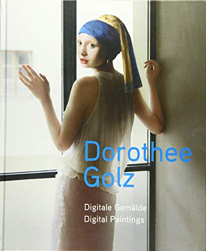 Dorothee Golz: Digitale Gemälde/Digital Paintings