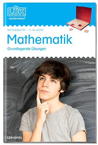 LÜK, Übungsheft, Mathematik 5: Mathematik / 5. Klasse - Mathematik: Üben und verstehen (LÜK-Übungshefte: Mathematik)
