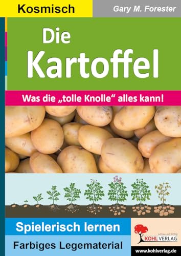 Die Kartoffel Legematerial Montessori Legestern Sachunterricht Biologie Grundschule Sekundarstufe Klasse 3 4 5 6 7 8 | Botanik Ernährung Geschichte ... (Montessori-Reihe: Lern- und Legematerial)