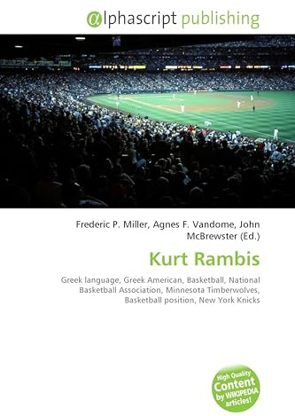 Kurt Rambis: Greek language, Greek American, Basketball, National Basketball Association, Minnesota Timberwolves, Basketball position, New York Knicks