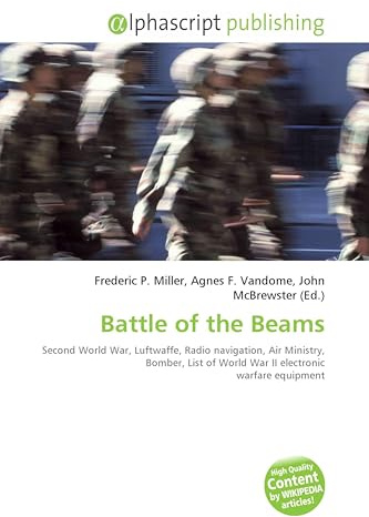 Battle of the Beams: Second World War, Luftwaffe, Radio navigation, Air Ministry, Bomber, List of World War II electronic warfare equipment