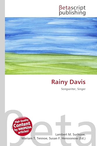 Rainy Davis: Songwriter, Singer