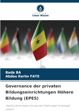 Governance der privaten Bildungseinrichtungen Höhere Bildung (EPES): Welche Lehren lassen sich aus den Erfahrungen im Senegal ziehen?
