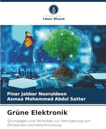 Grüne Elektronik: Grundlagen und Techniken zur Verringerung von Emissionen und Verschmutzung