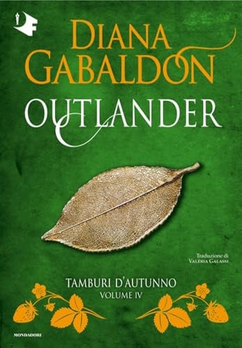 Tamburi d'autunno. Outlander (Vol. 4)