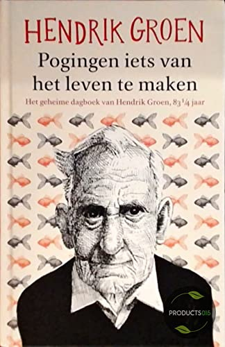 Pogingen iets van het leven te maken