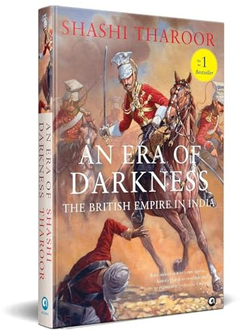 An Era of Darkness: The British Empire in India