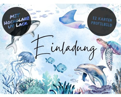 celebr8te 12x Meerestiere Einladungskarten im UV-Lack Design - Für den Kindergeburtstag von Jungen & Mädchen - Partyeinladungen für Geburtstage inkl. Messenger Bild & Urlaubsgutschein