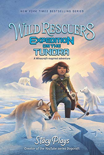 Wild Rescuers: Expedition on the Tundra: Book 3 in the NYT Bestselling Series for Children (Ages 8-12) about Wolves with Supernatural Powers