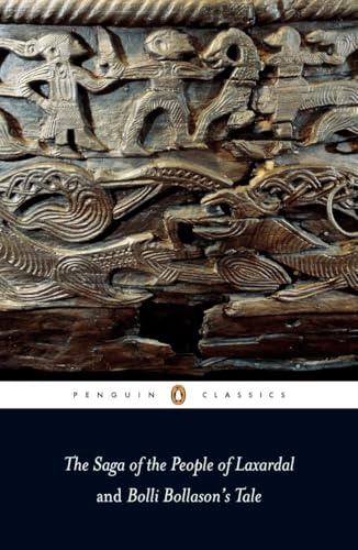 The Saga of the People of Laxardal and Bolli Bollason's Tale (Penguin Classics)