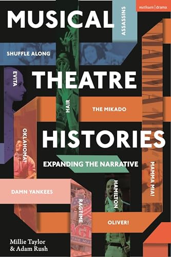 Musical Theatre: Transatlantic Histories: Expanding the Narrative