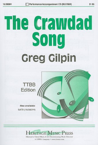 The Crawdad Song: TTBB Edition