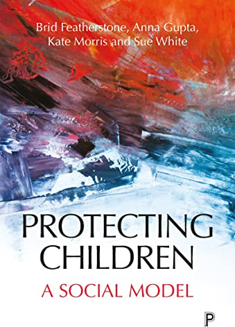 Protecting children: A social model