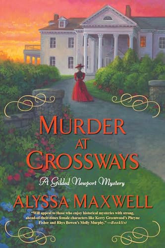 Murder at Crossways: 7 (Gilded Newport Mystery)