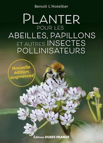 Planter pour les abeilles, papillons et autres insectes pollinisateurs