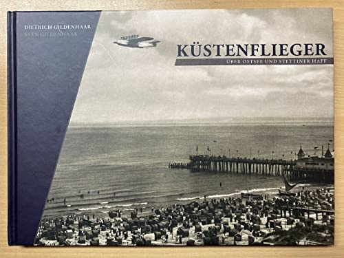 Küstenflieger: Über Ostsee und Stettiner Haff