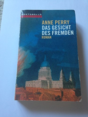 Das Gesicht des Fremden: Roman