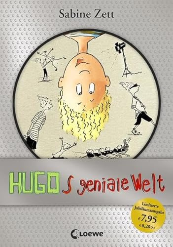 Hugos geniale Welt: Jubiläums-Ausgabe - Lustiges Kinderbuch für Mädchen und Jungen ab 10 Jahre