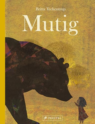 Mutig (Kinder und ihre Gefühle, Band 2)