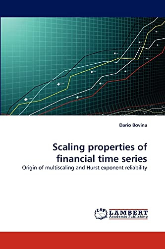 Scaling properties of financial time series: Origin of multiscaling and Hurst exponent reliability