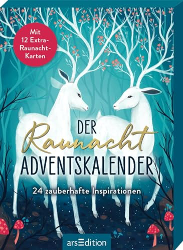 Der Raunacht-Adventskalender: 24 zauberhafte Inspirationen | 24 + 12 Karten – Adventskalender und Raunächte für Erwachsene