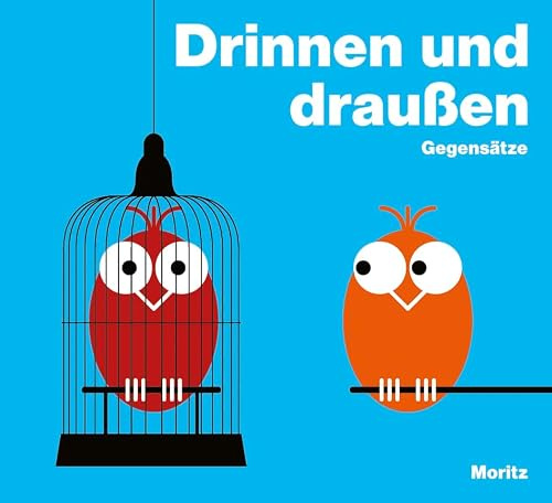 Drinnen und draußen. Gegensätze: Bilderbuch mit transparenter Folie
