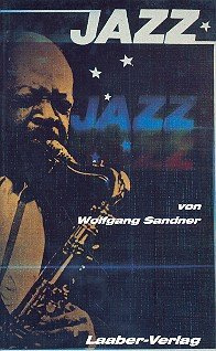 Jazz: Zur Geschichte und stilistischen Entwicklung afro-amerikanischer Musik