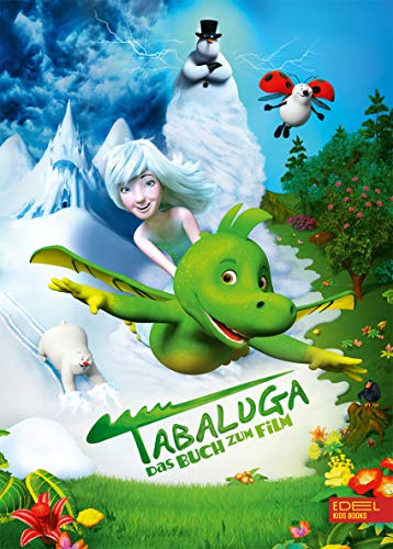 Tabaluga: Das Buch zum Film