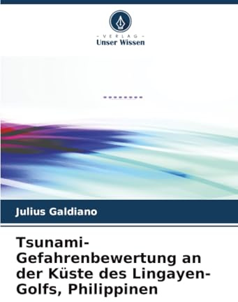 Tsunami-Gefahrenbewertung an der Küste des Lingayen-Golfs, Philippinen