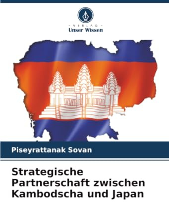 Strategische Partnerschaft zwischen Kambodscha und Japan: DE