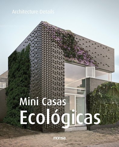 Small Eco Houses: Mini Casas Ecologicas