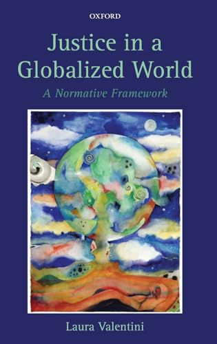 Justice in a Globalized World: A Normative Framework