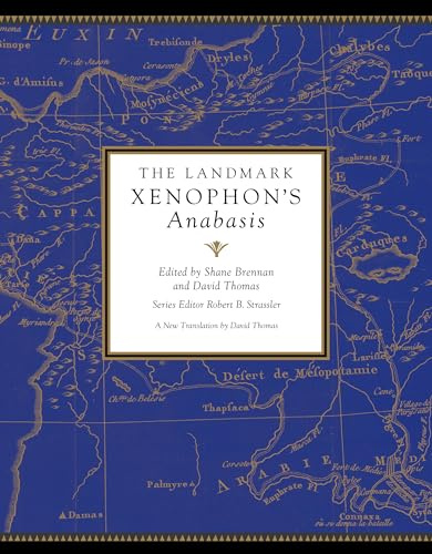The Landmark Xenophon's Anabasis (Landmark Series)