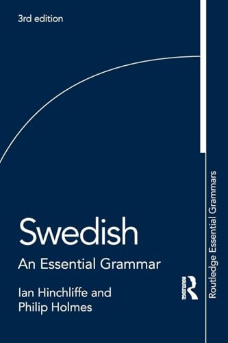 Swedish: An Essential Grammar (Routledge Essential Grammars)