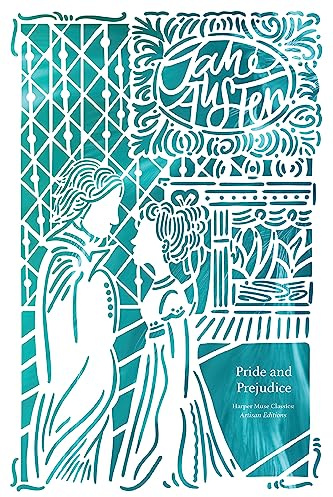 Pride and Prejudice (Artisan Edition) (Harper Curated Classics: Artisan Editions)