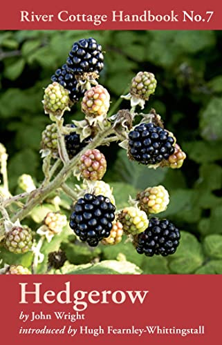 Hedgerow (River Cottage Handbook, No.7)