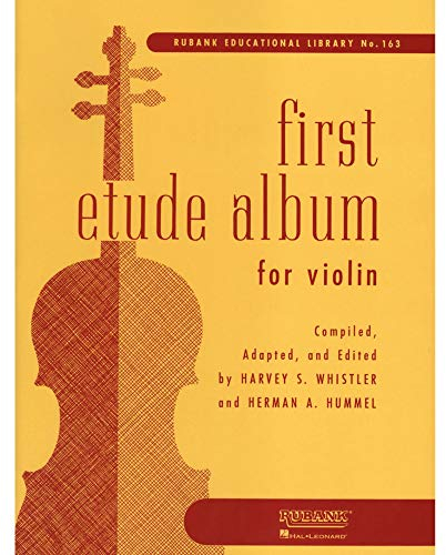 First Etude Album for Violin (Rubank Educational Library, Band 163) (Rubank Educational Library, 163, Band 163)